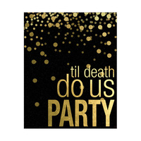 Til death do us party - Black