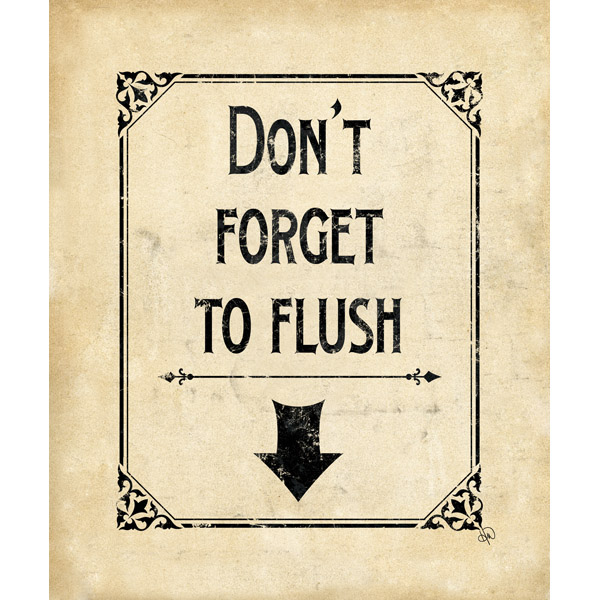 Don't Forget To Flush Beige