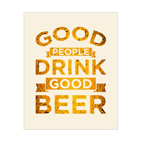 Drink Good Beer - Beige