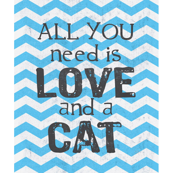 All You Need is Love and a Cat - Blue