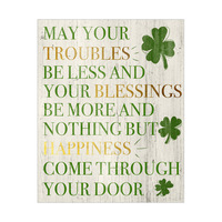 May Your Troubles be Less