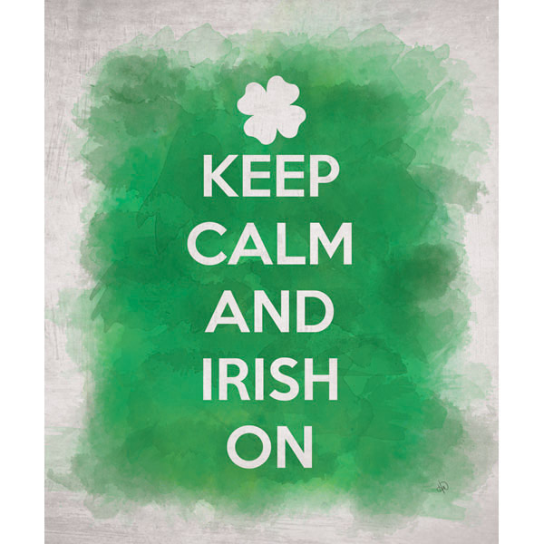 Keep Calm and Irish On