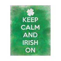 Keep Calm and Irish On