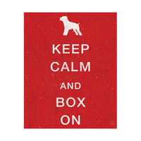 Keep Calm and Box On