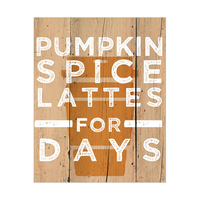Pumpkin Spice Latte for Days