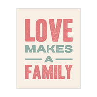 Love Makes a Family - Tan