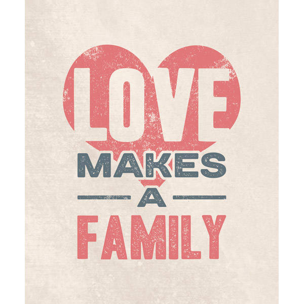 Love Makes a Family