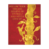 Follow Your Dreams - Red