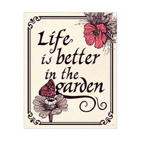 Life is Better in the Garden Plaque Pink