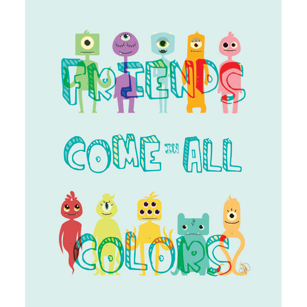 Friends Come in All Colors
