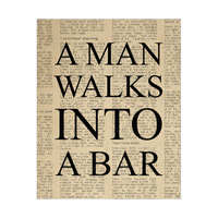 A Man Walks Into a Bar Black