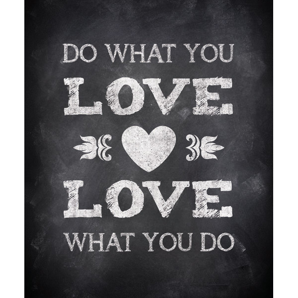 Do What You Love - Chalk
