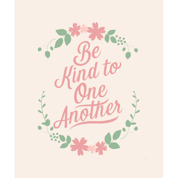 Be Kind to One Another - Light