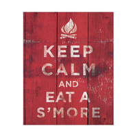 Keep Calm and Eat a S'more