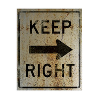 Keep Right Sign Weathered