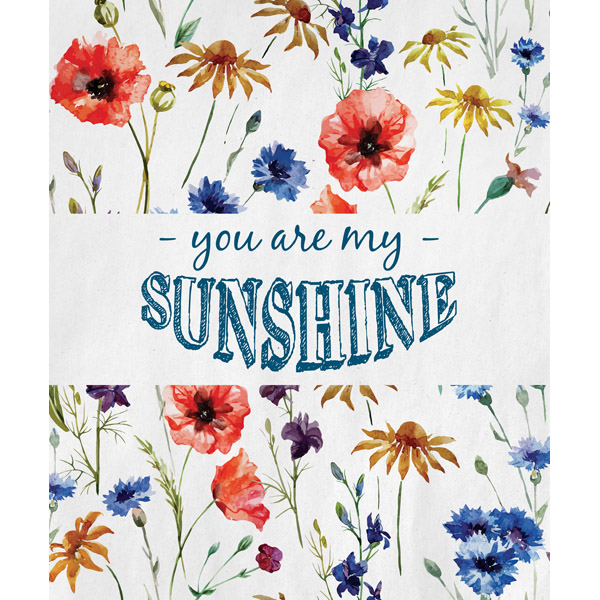You Are My Sunshine - White