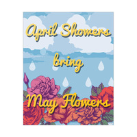 April Showers Bring May Flowers - Blue