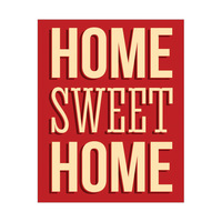 Home Sweet Home - Red