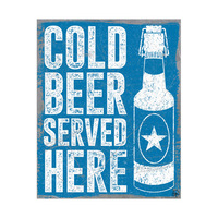 Cold Beer Served Here Blue