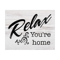 Relax You're Home Black