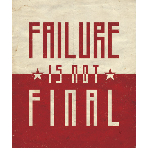 Failure Is Not Final Split Red