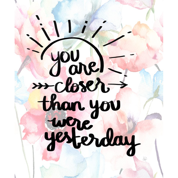 You Are Closer- Floral