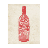 Wine is Bottled Poetry - Red