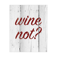 Wine Not - White Planks