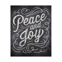 Peace and Joy - Chalked