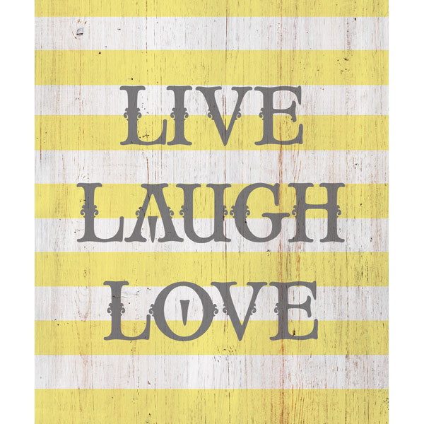 Live Laugh Love - Distressed Stripes